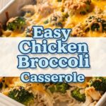 Easy Chicken Broccoli Casserole