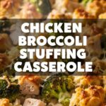 Chicken Broccoli Stuffing Casserole