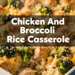 Chicken And Broccoli Rice Casserole
