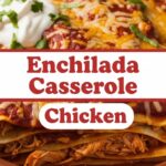 Enchilada Casserole Chicken