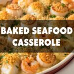 Baked Seafood Casserole