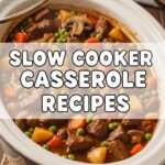 Slow Cooker Casserole Recipes