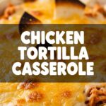 Chicken Tortilla Casserole