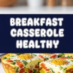 Breakfast Casserole Healthy