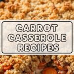 Carrot Casserole Recipes