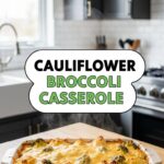Cauliflower Broccoli Casserole