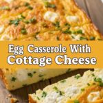 Egg Casserole With Cottage Cheese