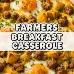 Farmers Breakfast Casserole