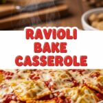 Ravioli Bake Casserole