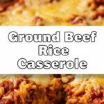 Ground Beef Rice Casserole