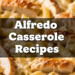 Alfredo Casserole Recipes