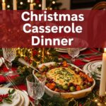 Christmas Casserole Dinner