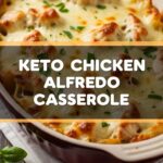 Keto Chicken Alfredo Casserole