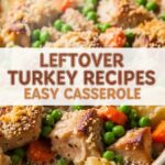 Leftover Turkey Recipes Easy Casserole