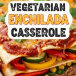 Vegetarian Enchilada Casserole