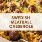 Swedish Meatball Casserole
