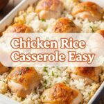 Chicken Rice Casserole Easy