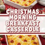 Christmas Morning Breakfast Casserole