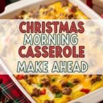 Christmas Morning Casserole Make Ahead