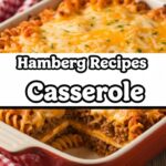 Hamberg Recipes Casserole