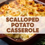 Scalloped Potato Casserole