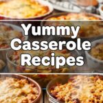 Yummy Casserole Recipes