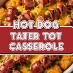 Hot Dog Tater Tot Casserole