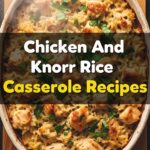 Chicken And Knorr Rice Casserole Recipes