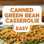 Canned Green Bean Casserole Easy