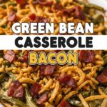 Green Bean Casserole Bacon