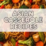 Asian Casserole Recipes