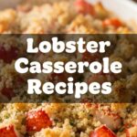 Lobster Casserole Recipes