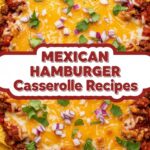 Mexican Hamburger Casserole Recipes