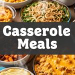 Casserole Meals