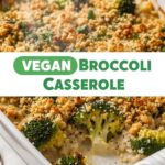 Vegan Broccoli Casserole