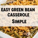 Easy Green Bean Casserole Simple