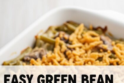 Easy Green Bean Casserole Simple