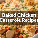 Baked Chicken Casserole Recipes