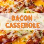 Bacon Casserole