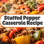 Stuffed Pepper Casserole Recipe