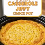 Corn Casserole Jiffy Crock Pot
