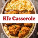 Kfc Casserole
