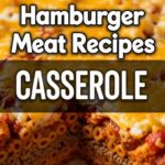 Hamburger Meat Recipes Casserole