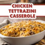 Chicken Tettrazini Casserole