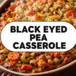 Black Eyed Pea Casserole