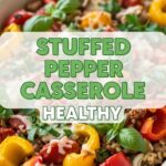 Stuffed Pepper Casserole Healthy