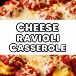Cheese Ravioli Casserole
