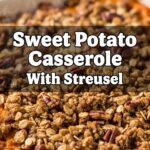 Sweet Potato Casserole With Streusel