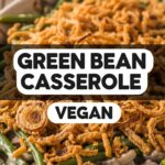 Green Bean Casserole Vegan