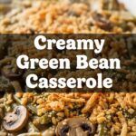 Creamy Green Bean Casserole